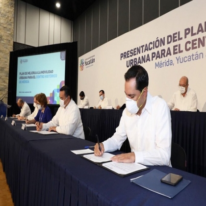 Firman el Plan de Mejora a la Movilidad Urbana para el Centro Histórico de Mérida para contribuir a reducir contagios y proteger la salud de los yucatecos